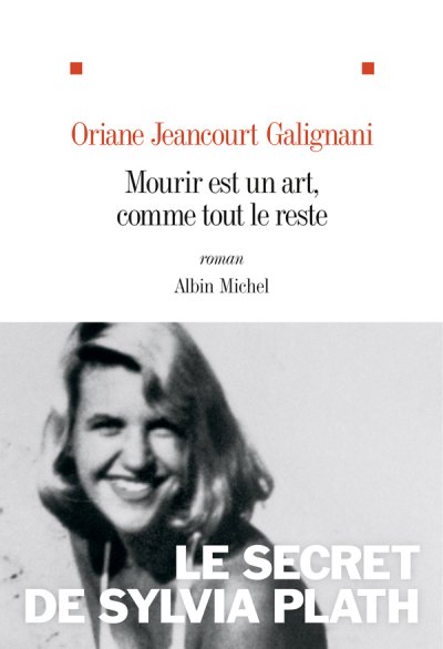 Mourir est un art, comme tout le reste de Oriane Jeancourt Galignani