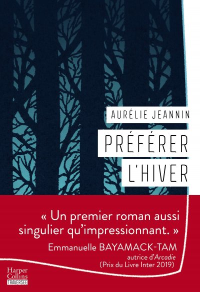 Préférer l'hiver de Aurélie Jeannin