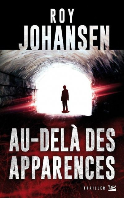 Au-delà des apparences de Roy Johansen