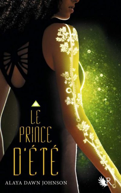 Le Prince d'été de Alaya Dawn Johnson