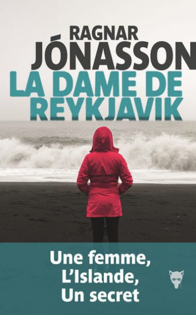 La dame de Reykjavik de Ragnar Jónasson