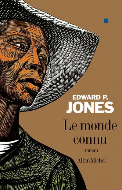 Le monde connu de Edward P. Jones