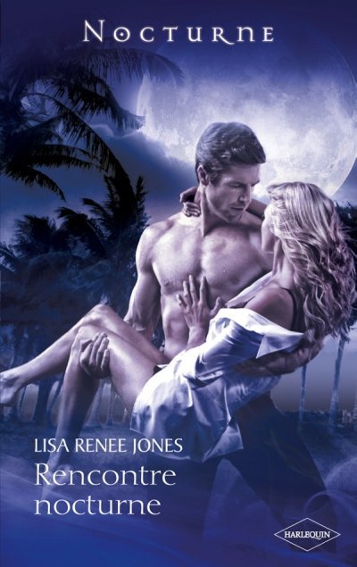 Rencontre Nocturne de Lisa Renee Jones