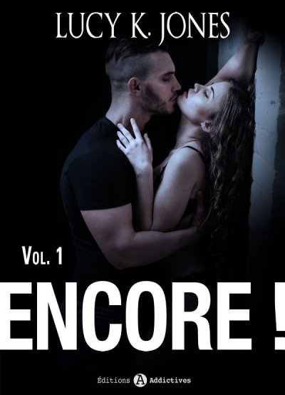 Encore ! de Lucy K. Jones