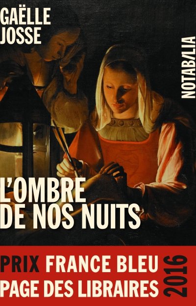 L'ombre de nos nuits de Gaëlle Josse