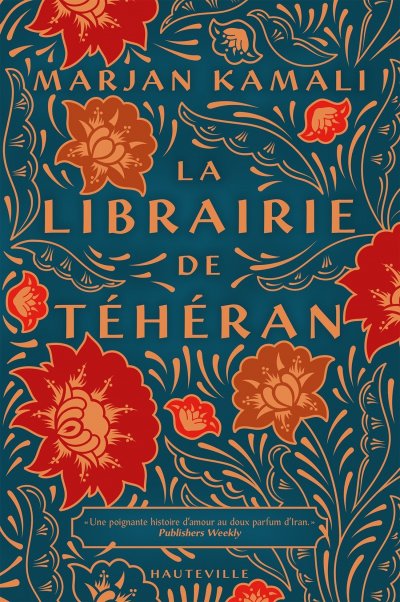 La librairie de Téhéran de Marjan Kamali