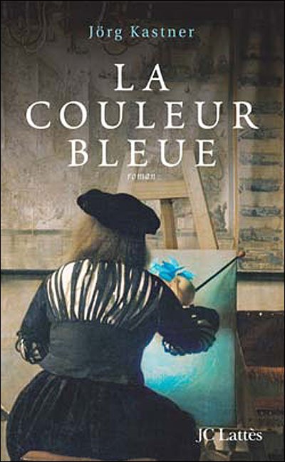 La couleur bleue de Jörg Kastner