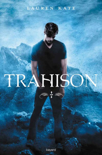 Trahison de Lauren Kate