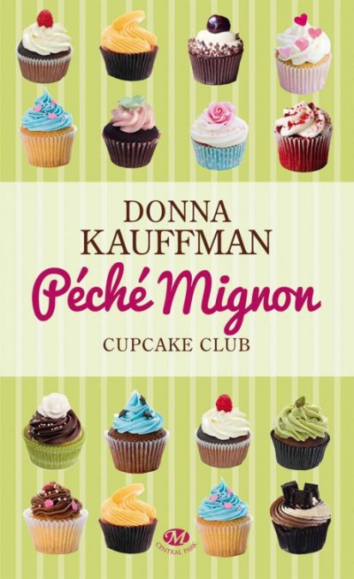 Péché mignon de Donna Kauffman