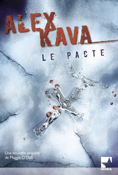 Le pacte de Alex Kava