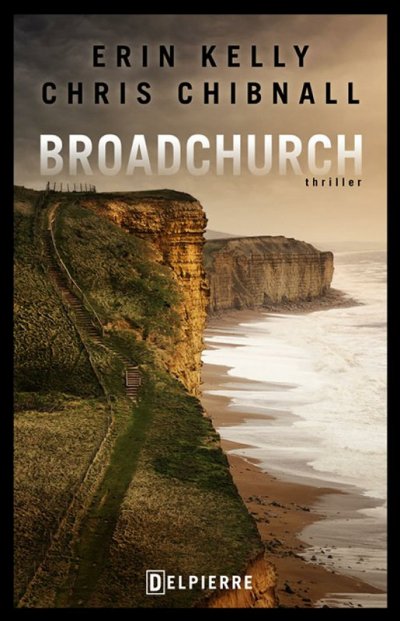 Broadchurch de Erin Kelly