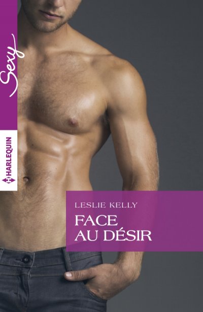 Face au désir de Leslie Kelly