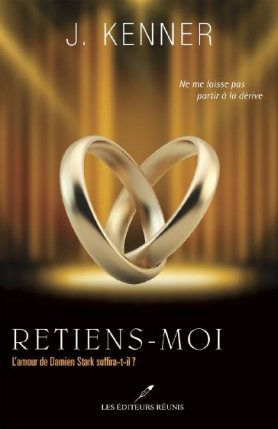 Retiens-moi de Julie Kenner