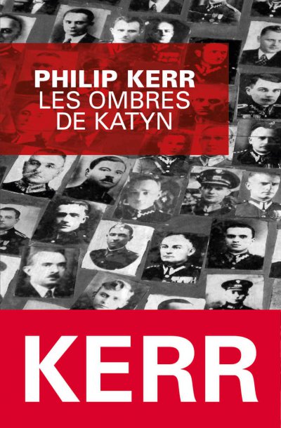 Les ombres de Katyn de Philip Kerr
