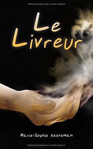 Le livreur de Marie-Sophie Kesteman