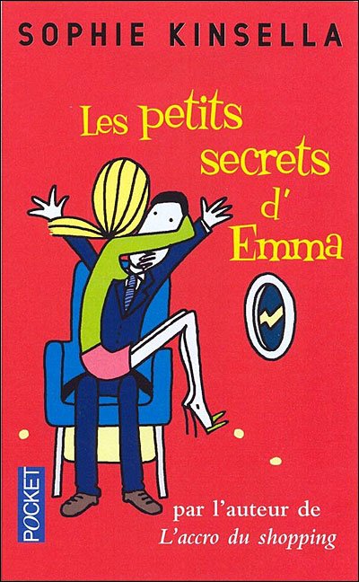 Les petits secrets d'Emma de Sophie Kinsella