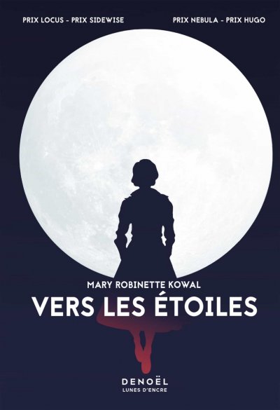 Vers les étoiles de Mary Robinette Kowal