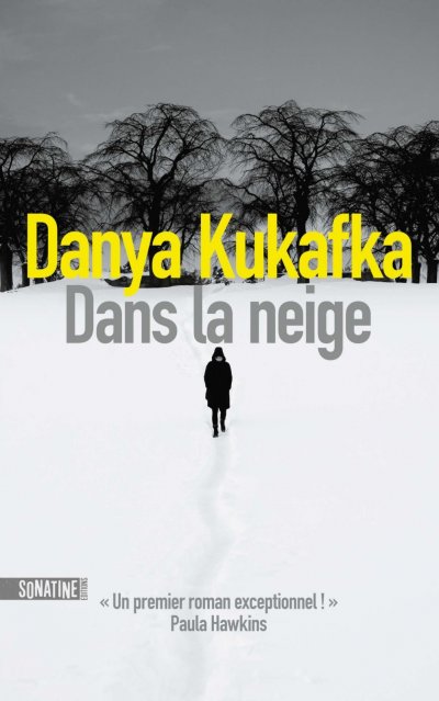 Dans la neige de Danya Kukafka