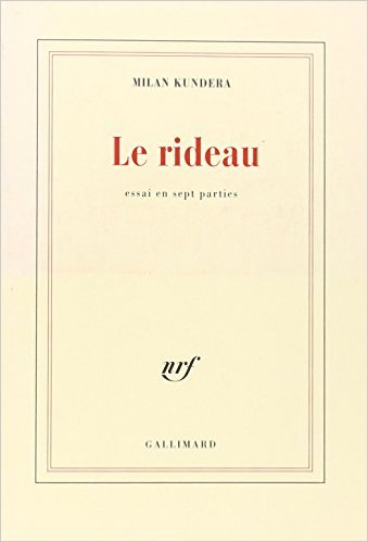 Le rideau de Milan Kundera