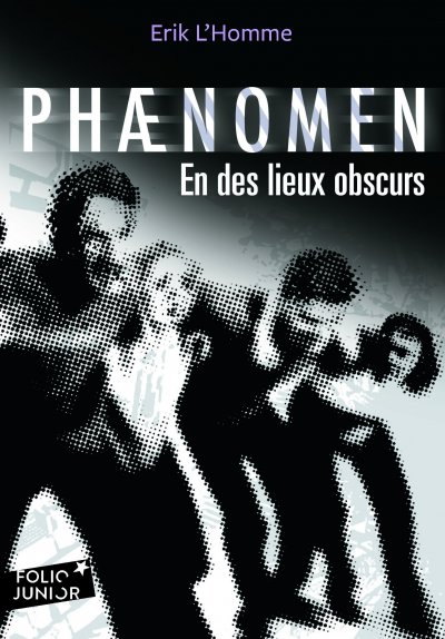 En des lieux obscurs de Erik L'Homme