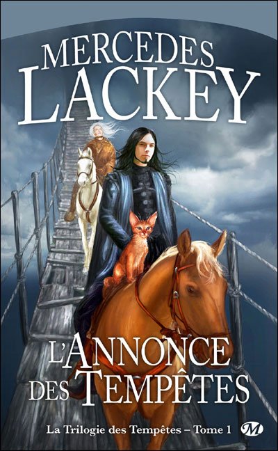 L'annonce des tempètes de Mercedes Lackey