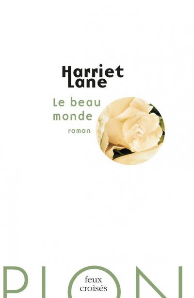 Le beau monde de Harriet Lane