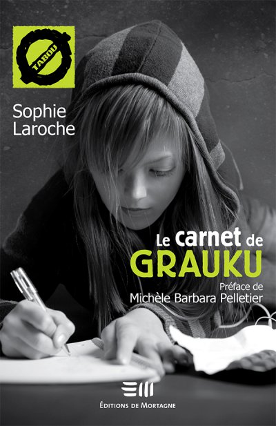 Le carnet de Grauku de Sophie Laroche