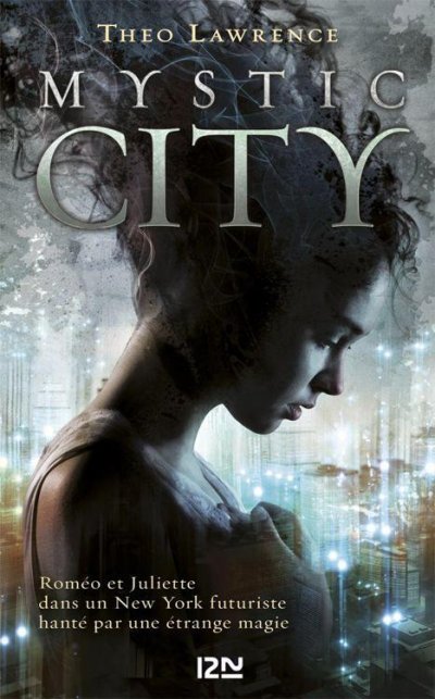 Mystic City de Theo Lawrence