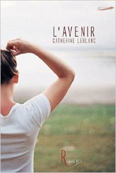 L'avenir de Catherine LeBlanc