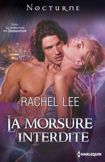 La morsure interdite de Rachel Lee