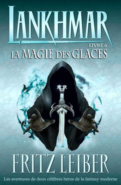 La magie des glaces de Fritz Leiber