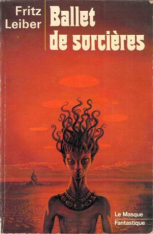 Ballet de sorcières de Fritz Leiber