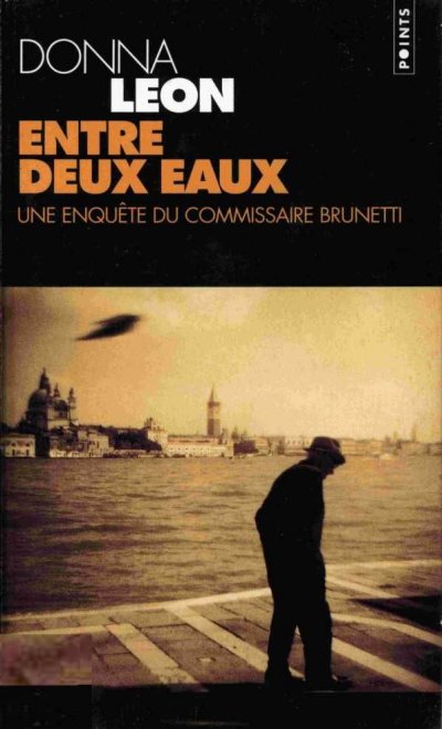 Entre deux eaux de Donna Leon