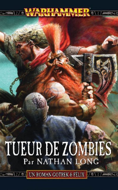 Tueur de Zombies de Nathan Long