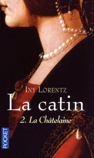 La Châtelaine de Iny Lorentz