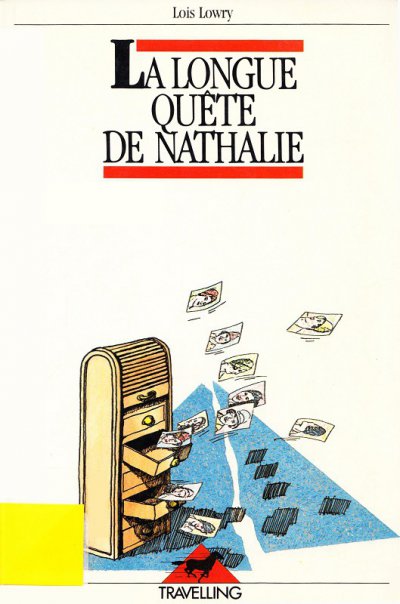 La longue quête de Nathalie de Lois Lowry