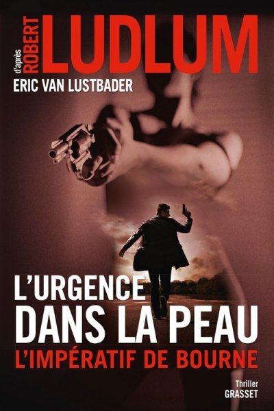 L'urgence dans la peau de Robert Ludlum