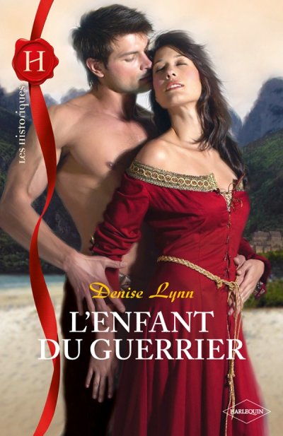 L'enfant du guerrier de Denise Lynn