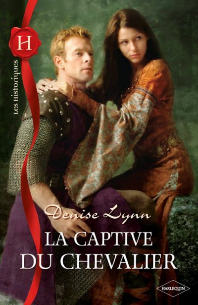 La captive du chevalier de Denise Lynn