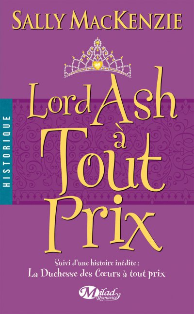 Lord Ash à tout prix de Sally MacKenzie