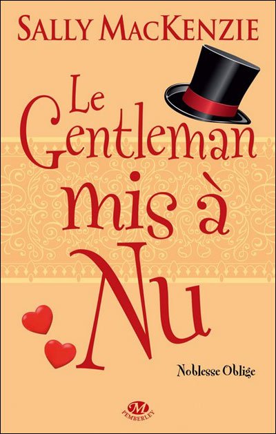 Le Gentleman mis à Nu de Sally MacKenzie