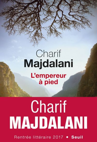 L'empereur à pied de Charif Majdalani