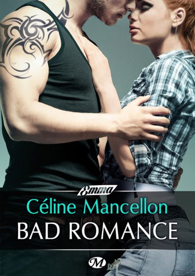 Bad Romance de Céline Mancellon