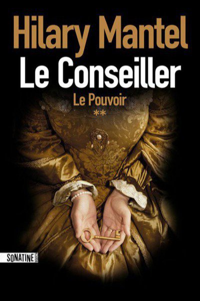 Le Pouvoir de Hilary Mantel