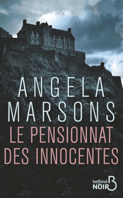 Le pensionnat des innocentes de Angela Marsons