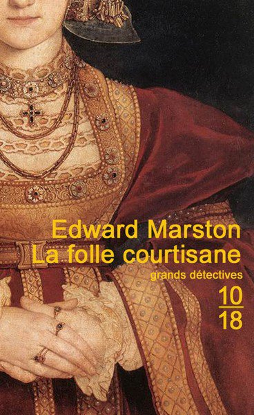 La folle courtisane de Edward Marston