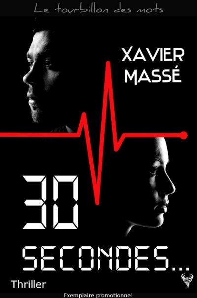 30 secondes de Xavier Massé