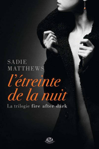 L'Étreinte de la nuit de Sadie Matthews