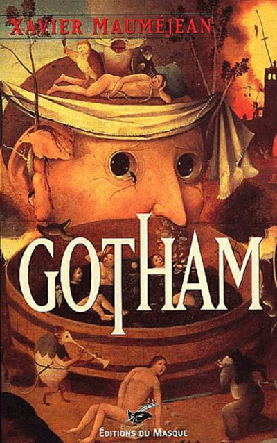 Gotham de Xavier Mauméjean