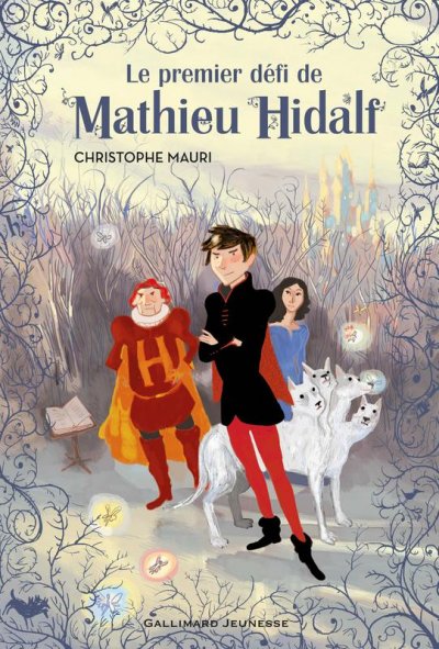 Le premier défi de Mathieu Hidalf de Christophe Mauri